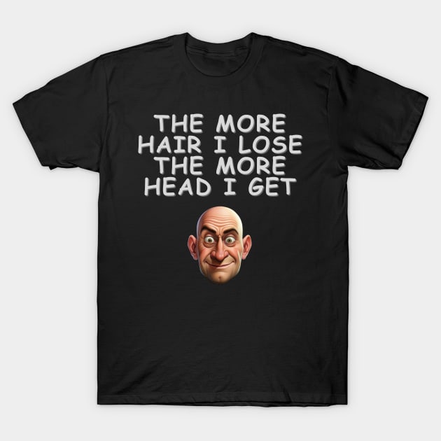 Hairloss humour gift T-Shirt by CPT T's